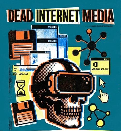 Dead Internet Media